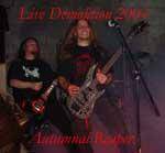 Autumnal Reaper : Live Demolition